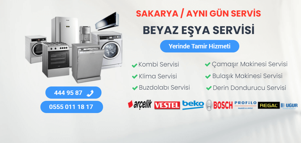 Beyaz Eşya Teknik Servisi Sakarya